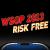Win WSOP Package Risk Free!